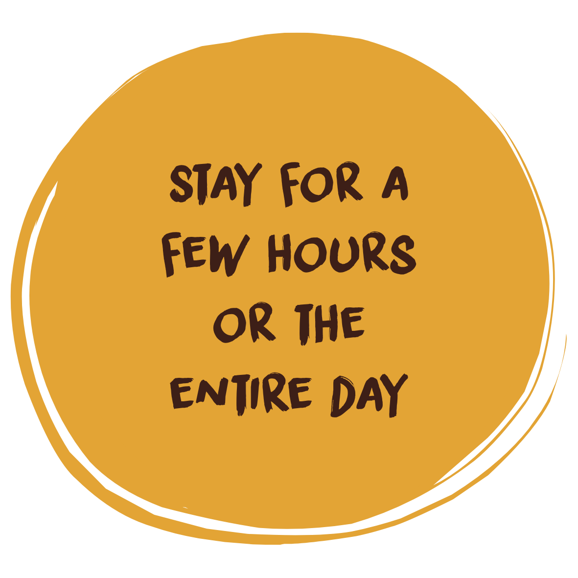 Stay as long as you want